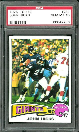 John Hicks - 1975 Topps #283 - PSA 10