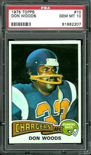 1975 Topps #10 - Woods - PSA 10