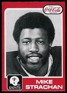 1979 Coke Saints #10 - Mike Strachan - nm+
