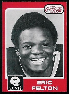 1979 Coke Saints #5 - Eric Felton - nm+