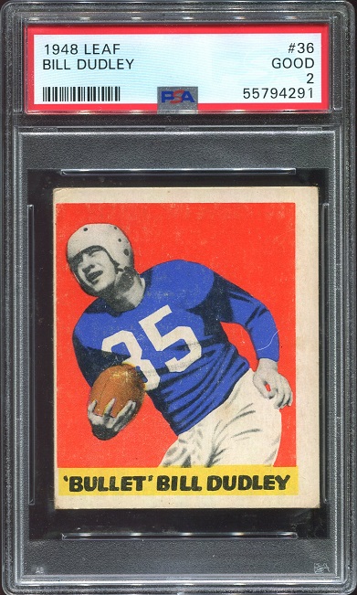 1948 Leaf #36 - Bill Dudley - PSA 2