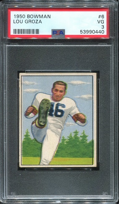 1950 Bowman #6 - Lou Groza - PSA 3