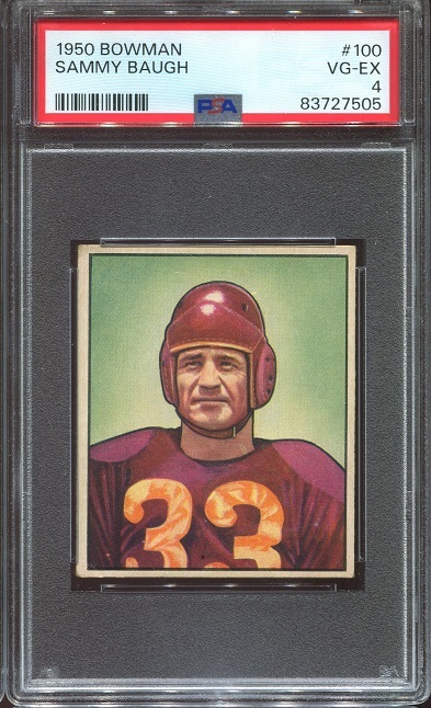 1950 Bowman #100 - Sammy Baugh - PSA 4