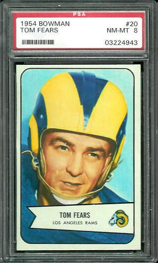 1954 Bowman #20 - Tom Fears - PSA 8