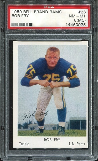1959 Bell Brand Rams #26 - Bob Fry - PSA 8 mc