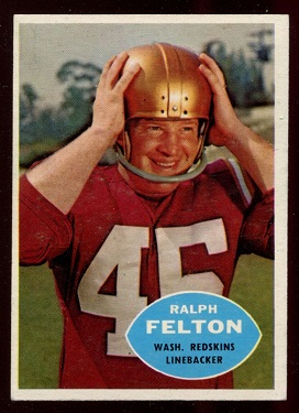 1960 Topps #129 - Ralph Felton - exmt