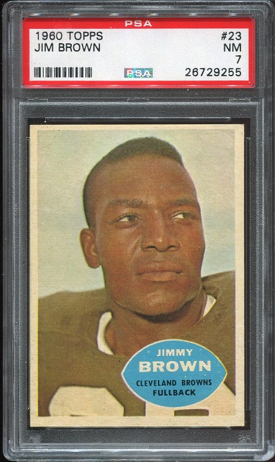 1960 Topps #23 - Jim Brown - PSA 7