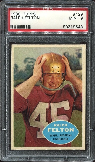 1960 Topps #129 - Ralph Felton - PSA 9