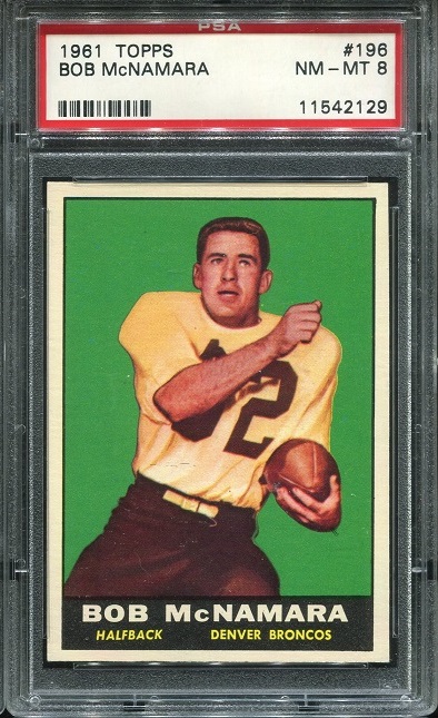 1961 Topps #196 - Bob McNamara - PSA 8