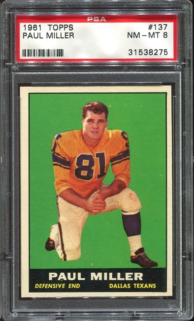 1961 Topps #137 - Paul Miller - PSA 8