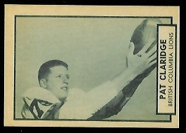 1962 Topps CFL #6 - Pat Claridge - nm+
