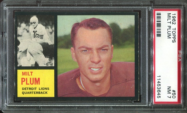 1962 Topps #50 - Milt Plum - PSA 7