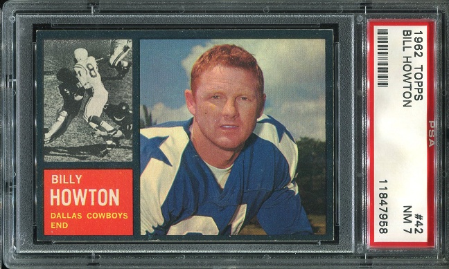 1962 Topps #42 - Bill Howton - PSA 7