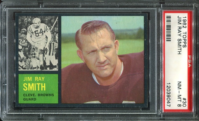 1962 Topps #30 - Jim Ray Smith - PSA 8