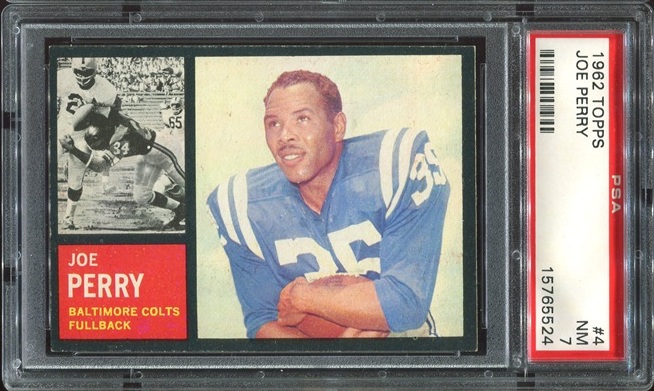1962 Topps #4 - Joe Perry - PSA 7