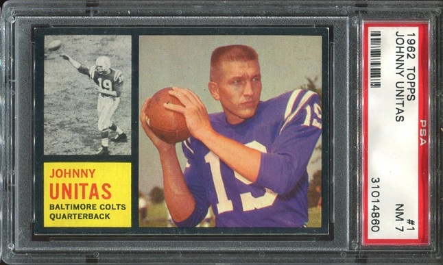 1962 Topps #1 - John Unitas - PSA 7