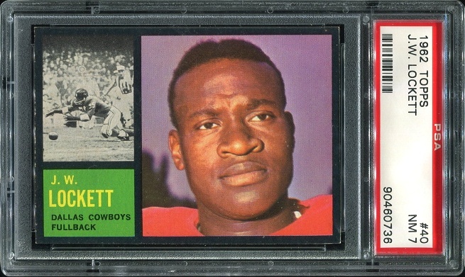 1962 Topps #40 - J.W. Lockett - PSA 7