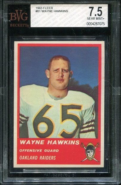 1963 Fleer #61 - Wayne Hawkins - BVG 7.5