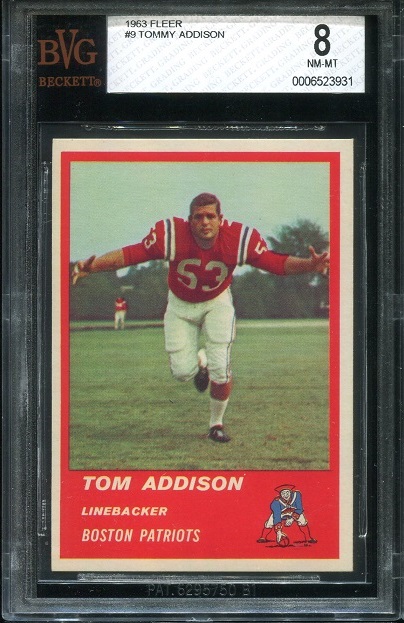 1963 Fleer #9 - Tommy Addison - BVG 8