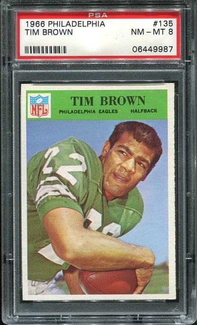 1966 Philadelphia #135 - Timmy Brown - PSA 8