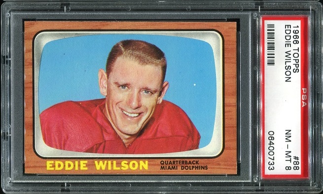 1966 Topps #88 - Eddie Wilson - PSA 8