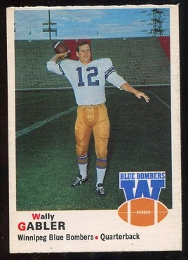 1970 O-Pee-Chee CFL #61 - Wally Gabler - nm oc