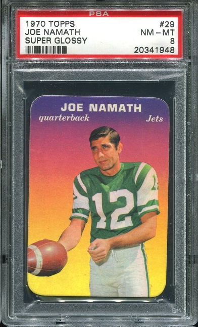 1970 Topps Super Glossy #29 - Joe Namath - PSA 8