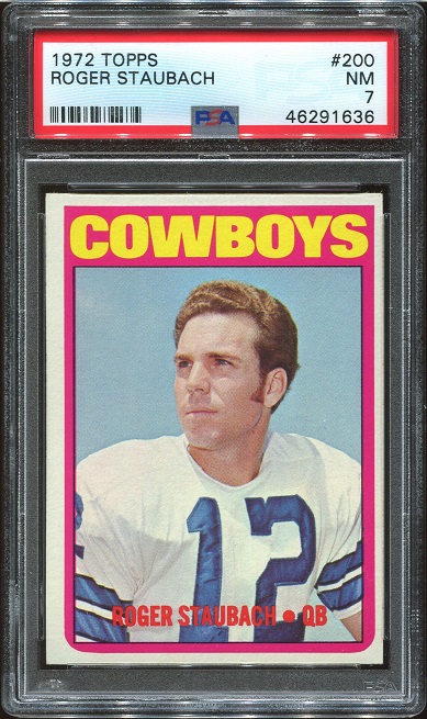 1972 Topps #200 - Roger Staubach - PSA 7