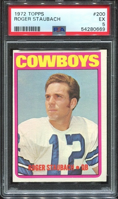 1972 Topps #200 - Roger Staubach - PSA 5